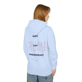 F*CK TRUMP - Not My President Hoodie, Anti-Trump Protest Hoodie, 100% Ring-Spun Cotton, Relaxed Fit, S-3XL, 9 Colors, Statement Streetwear