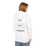 F*CK TRUMP - Not My President Hoodie, Anti-Trump Protest Hoodie, 100% Ring-Spun Cotton, Relaxed Fit, S-3XL, 9 Colors, Statement Streetwear