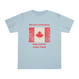 Dear Canada Protest Tee - Because Some Feelings Cross Borders